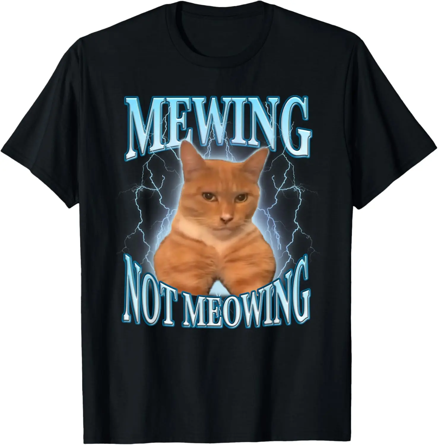 Mewing Not Meowing Funny Cat Meme T-Shirt Pure Cotton Graphic Tees Menswear Top: Gifts for Men & Women