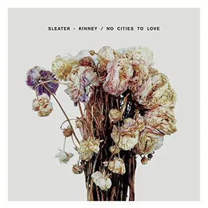 Sleater-Kinney - No Cities to Love  [COMPACT DISC - CD]