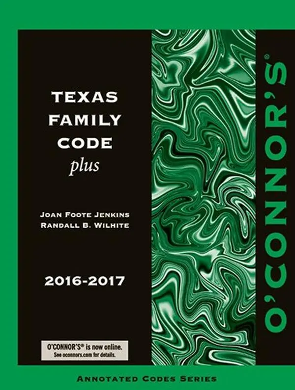 USED-O'Connor's Texas Family Code Plus 2016-2017 by Joan Foote Jenkins (Paperback)