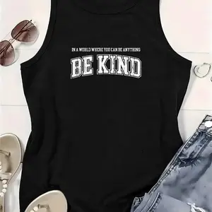 womens Funny Tank Tops In A World Where You Can Be Anything Be Kind Awesome Graphic Novelty Tank Top for women Cool Vintage Fashion Sleeveless Shirt Gift Classic womenswear Funny Motivational Tank Top