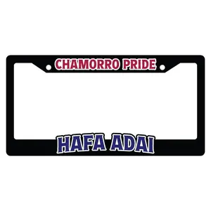 License Plate Frame, “Chamorro Pride, Hafa Adai”