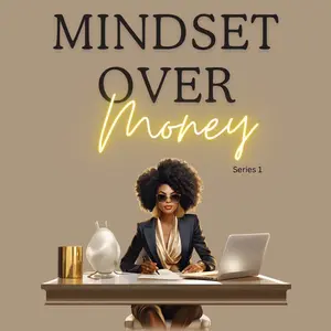 Mindset over money