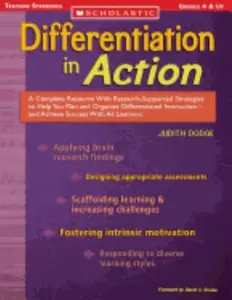 USED-Differentiation in Action: A Complete Resource with Research-Supported Strategies to Help You Plan and Organize Differentiated Instruction and Achieve by Dodge, Judith (Paperback)