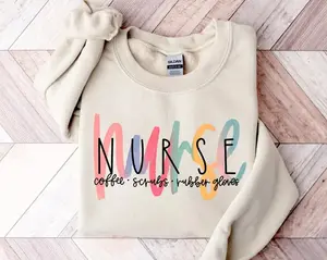 Nurse Sweatshirt or Shirt, Coffee Scrubs Rubber Gloves t-shirt, Nurse Life Hoodie, Nurse Definition Sweatshirt, Nursing School Nurse Tee