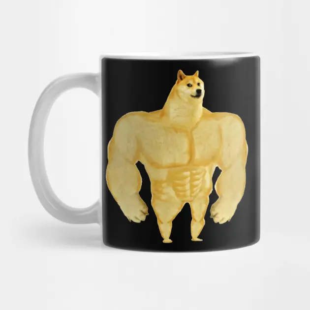 Swole Doge Mug, Funny US Meme Mug, Viral Quote Mug, Funny Coffee Cup Office Humour Mug, Novelty Gift Meme Mug