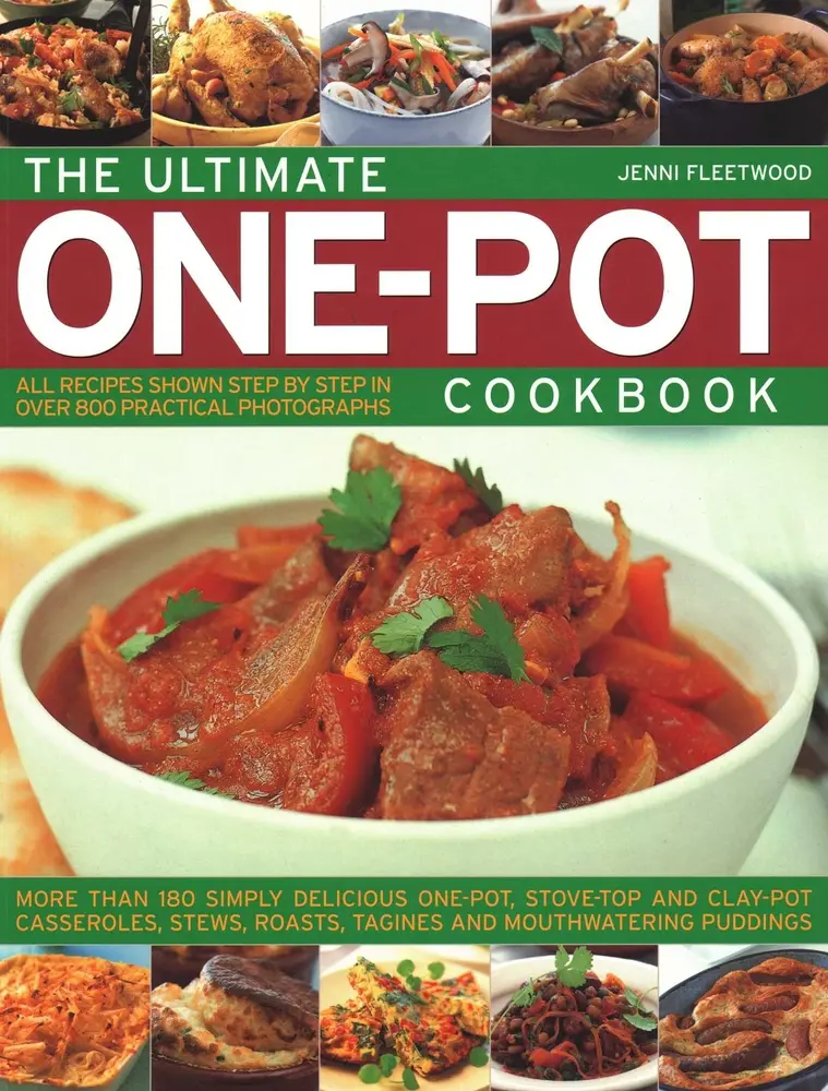 USED Book - The Ultimate One-Pot Cookbook: More Than 180 Simply Delicious One-Pot, Stove-Top and Clay-Pot Casseroles, Stews, Roasts, Tagines and Mouthwatering Pud by Fleetwood, Jenni (Paperback) - english