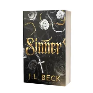 J.L. Beck Sinner: A Dark Romance Standalone Paperback Book with Twisted Hero and Enemies to Lovers Tropes