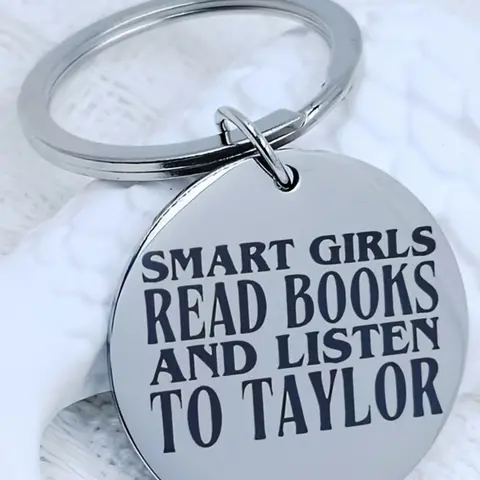 1 stainless steel circular Keychain, engraved "Read smartly, listen to Taylor", ideal gift for Taylor & reading fans, perfect for birthdays & New Year, suitable for men & women, Metal keychains