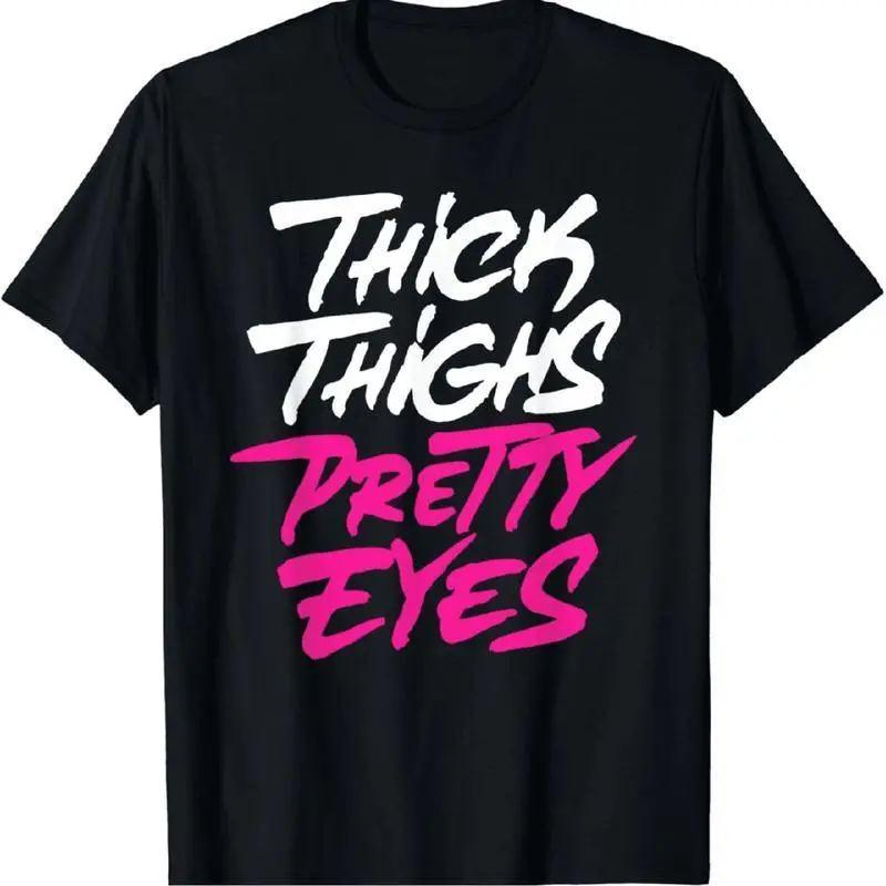 Women's 100% Cotton Short-Sleeve Slim-Fitting Casual T-Shirt - Breathable Streetwear, Bold Thick Thighs Pretty Eyes Graphic Top, Ideal for Outdoor & Everyday Wear