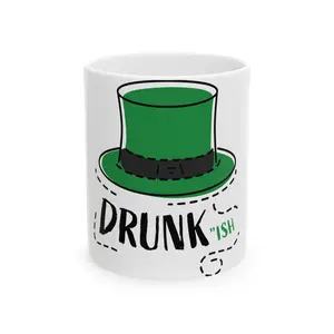 Drunk'ish Ceramic Mug, (11oz)