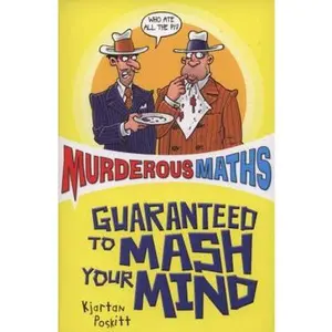 USED-Murderous Maths Guaranteed to Mash Your Mind by Kjartan Poskitt (Paperback)