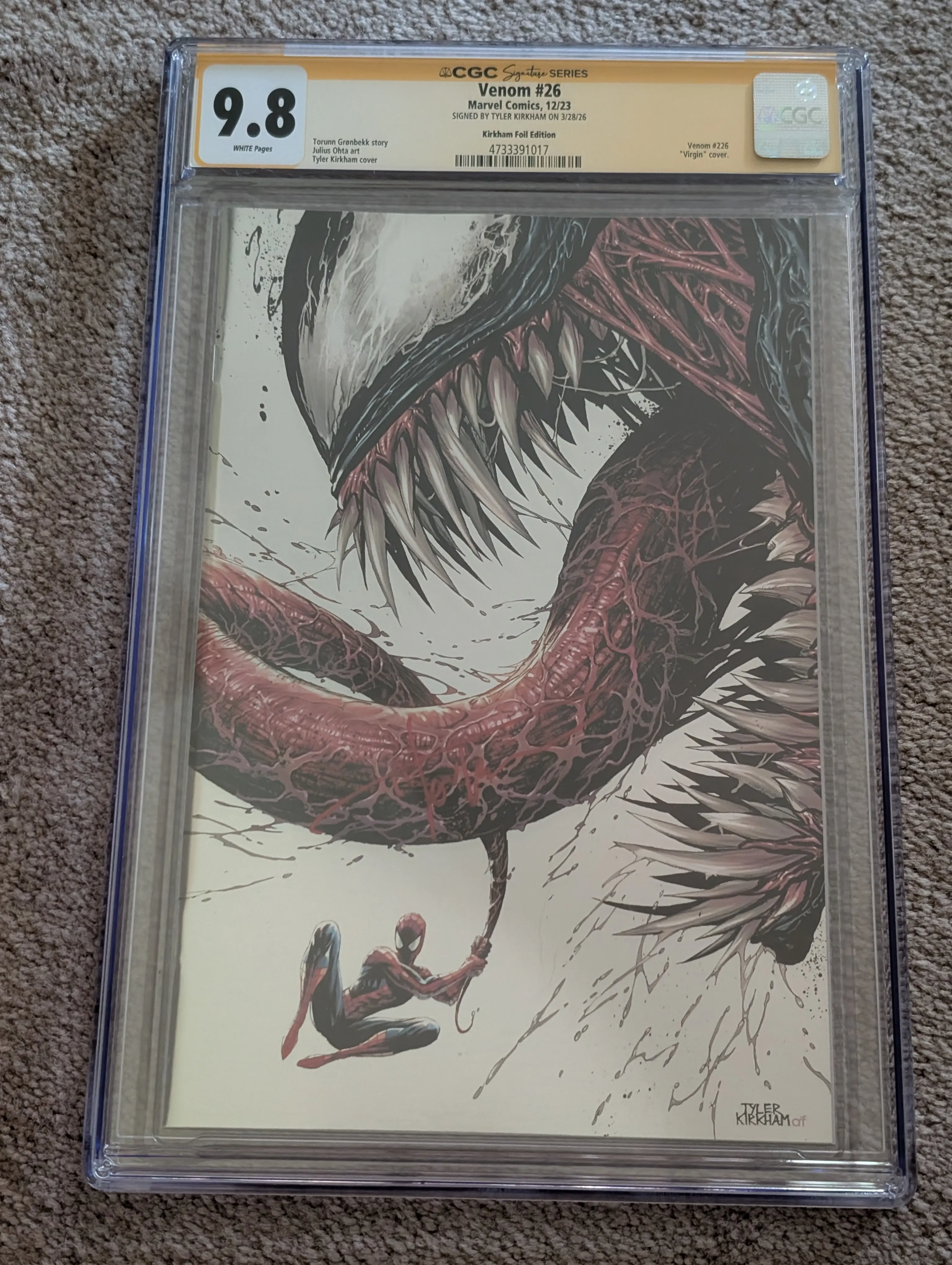 Venom #26 CGC 9.8 SS Virgin FOIL Spiderman Signed by Cover Artist Tyler Kirkham