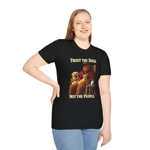 Trust the Dogs Not the People T-Shirt | Clarence with Dogs Graphic