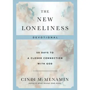 USED-The New Loneliness Devotional: 50 Days to a Closer Connection with God by McMenamin, Cindi (Hardcover)