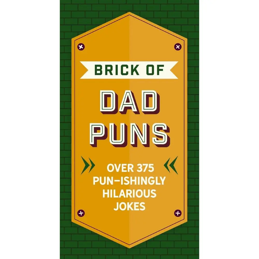 USED-The Brick of Dad Puns: Over 375 Pun-Ishingly Hilarious Jokes by Cider Mill Press (Hardcover)