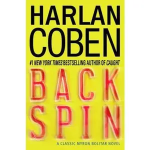 USED-Back Spin: A Classic Myron Bolitar Novel by Harlan Coben (Hardcover)