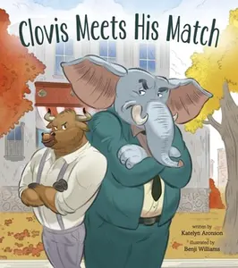 Clovis Meets His Match -- Katelyn Aronson - Hardcover