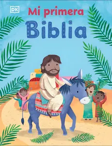 Mi primera Biblia (My Very First Bible Stories) (Spanish Edition) -- DK --Board book