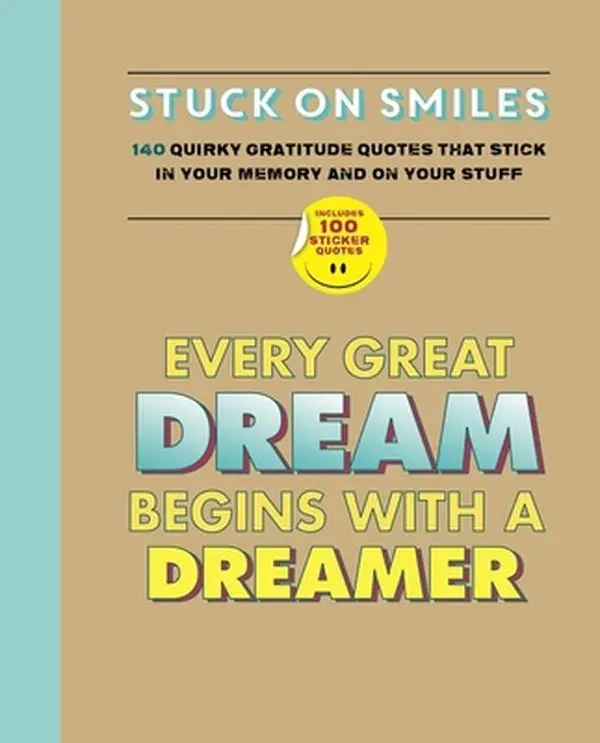 USED-Stuck on Smiles: 140 Quirky Gratitude Quotes That Stick in Your Memory and on Your Stuff by Bathroom Readers' Institute (Unknown)