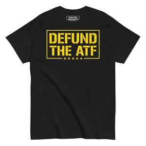 Defund The ATF Graphic Tee Graphic T-Shirt
