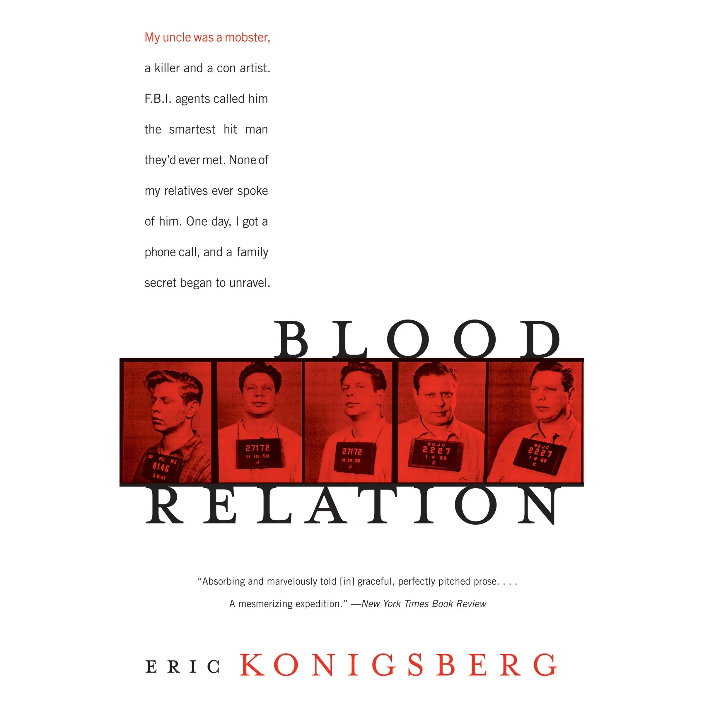 Blood Relation by Eric Konigsberg [Paperback Book]