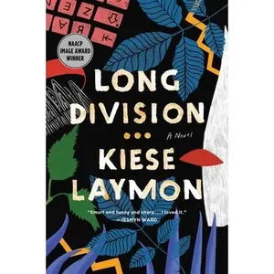 Long Division -- Kiese Laymon, Paperback