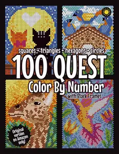 100 QUEST Color By Number: Squares + Triangles + Hexagons + Circles (BLACK backgrounds): color quest activity book for adults Paperback – January 1, 2023