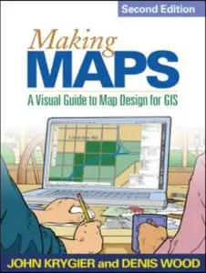 USED-Making Maps, Second Edition: A Visual Guide to Map Design for GIS by John Krygier (Paperback)