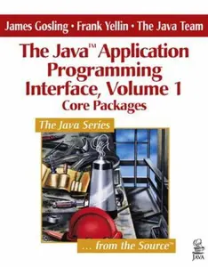 USED-Core Packages (The Java(TM) Application Programming Interface, Volume 1) by James Gosling (Paperback)