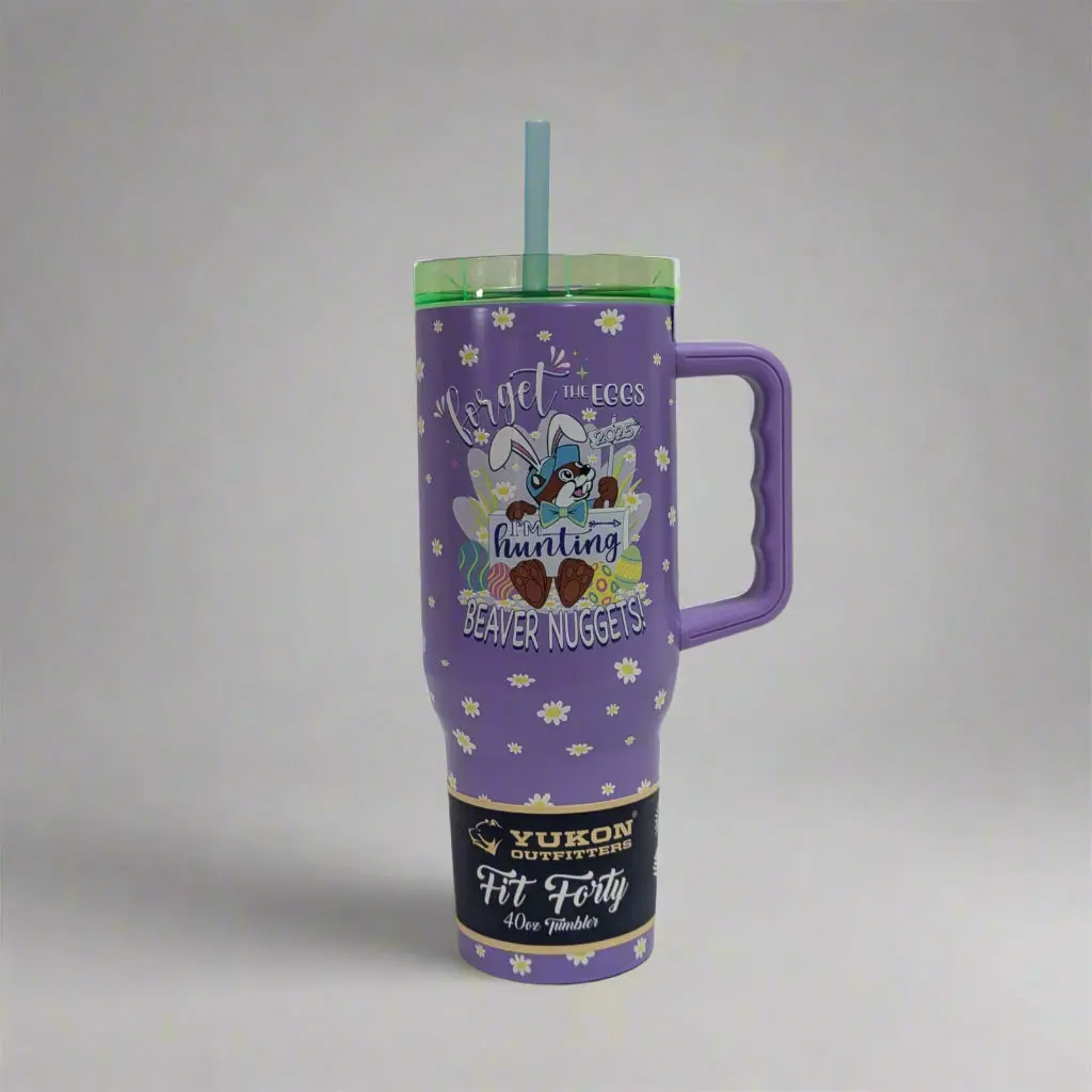 Easter "Forget the Eggs I'm Hunting Beaver Nuggets" Tumbler