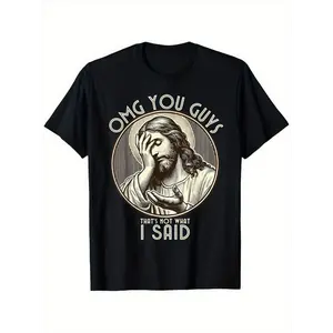 Summer t Shirts OMG You Guys I Never Said That Shirt Funny Sarcastic Quote T-Shirt100% Cotton