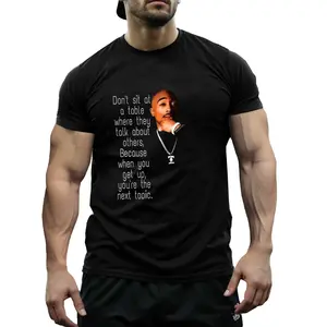Men's Relaxed Graphic Tee with Iconic Tupac Quote "Don't Sit at My Table" – Comfortable Round Neck Short Sleeve Shirt for Outdoor Activities, Travel & Everyday Use. Easy Care Fabric for Aesthetic Casual Streetwear Look