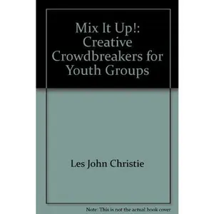 USED-Mix it up!: Creative crowdbreakers for youth groups (Incredible meeting makers) by David C. Cook (Paperback)