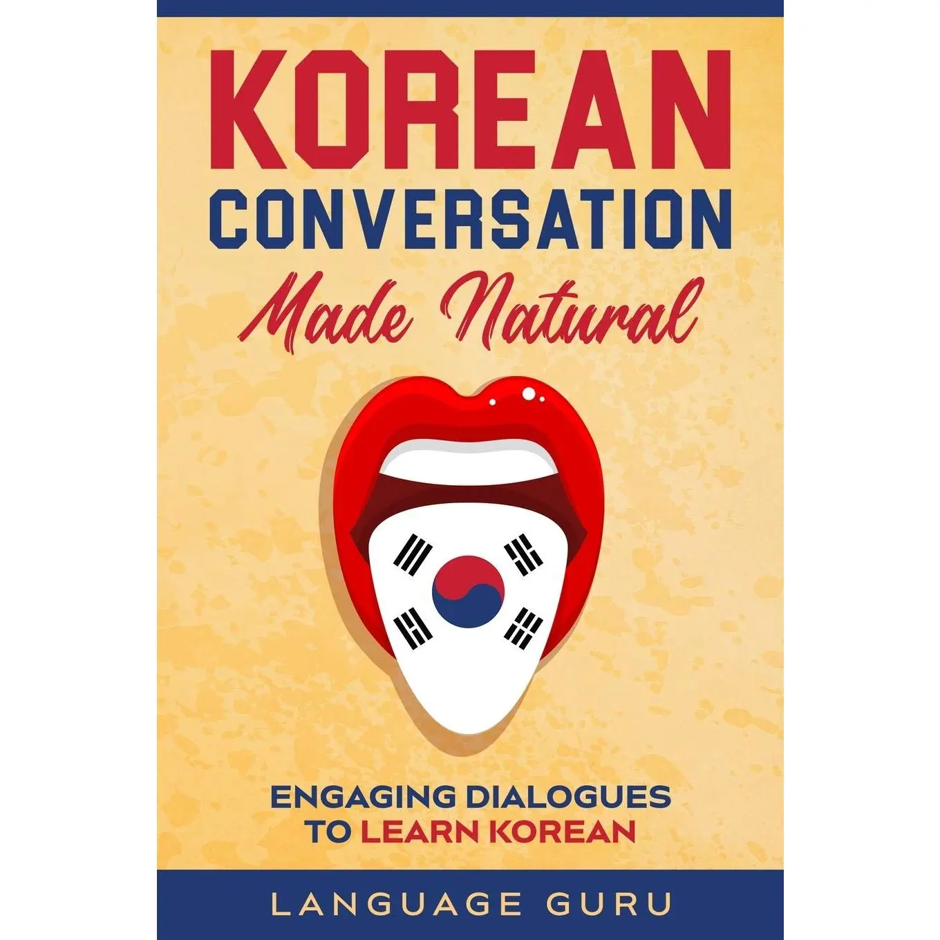 Korean Conversation Made Natural: Engaging Dialogues to Learn Korean