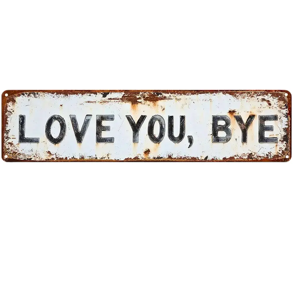 Vintage "Love You Bye" Aluminium Home Signboard, 16x4in Rectangular Home Supplies Plaque, Above-Door Decor, Door-Mount Wall Art, Ideal Housewarming Gift for Dorms