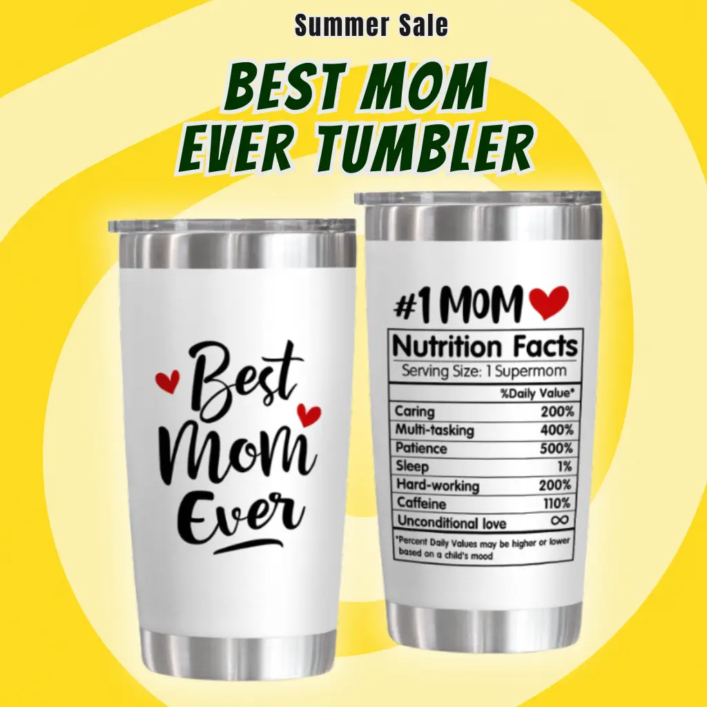 MOM BIRTHDAY GIFT - Best Mom Ever Tumbler, 20oz Stainless Steel with Lid -  Mothers Day Gift Ideas, Perfect Birthday Gifts For Mom, Bonus Mom, Step Mom Mom-in-law from Daughter or Son