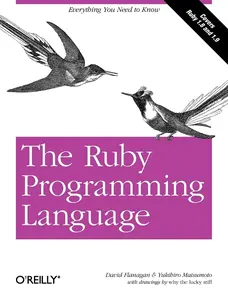 USED-The Ruby Programming Language: Everything You Need to Know by Flanagan, David (Paperback)