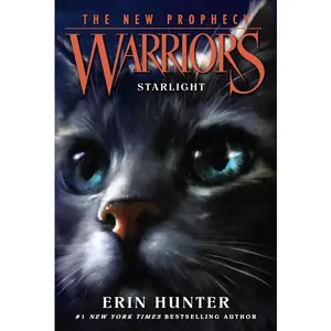 Warriors: The New Prophecy #4: Starlight (Warriors: The New Prophecy: Volume Number 4) by Erin Hunter||Dave Stevenson [Paperback Book]