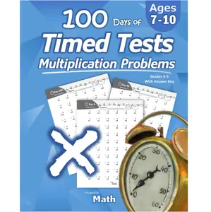 Humble Math - 100 Days of Timed Tests: Multiplication: Grades 3-5, Math Drills, Digits 0-12, Reproducible Practice Problems