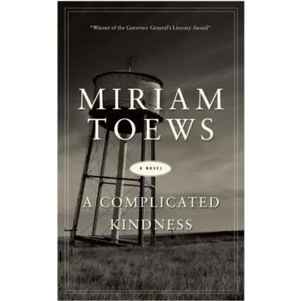 USED-A Complicated Kindness by Toews, Miriam (Paperback)