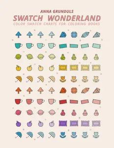 Swatch Wonderland: Fun Color Swatch Charts for Coloring Books, Color Test Pages for Art Supplies, Markers, Pencils