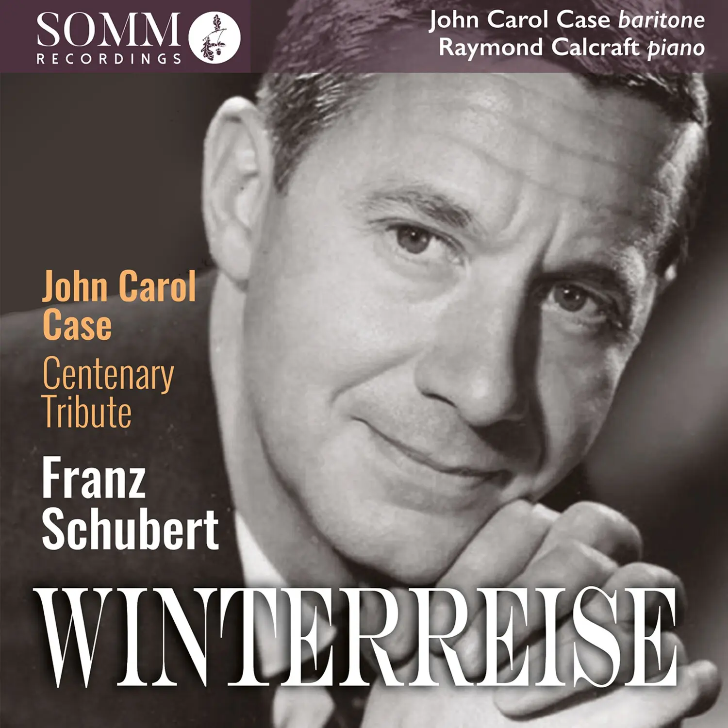 Classical Music CD - Schubert's Winterreise D.911 Op.89, Performed by Raymond Calcraft, Case, Somm Recordings Compact Disc