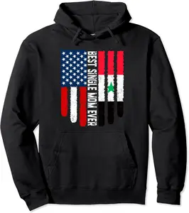 American Flag Syria Flag Best Single Mom Ever Family Pullover Hoodie - Anabelleh Shop 52B09Z8CZM9Z