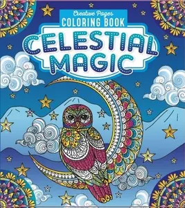 128-Page Celestial Magic Creative Coloring Book Regular Edition - Universe-Themed, Cosmic, Mystical, Artistic Design with Colorful Owl Illustrations, Moon Motifs, Escape-Focused for Children's Literature & Art Enthusiasts