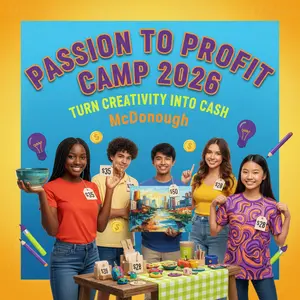 Passion to Profit Camp 2026 | Turn Creativity into Cash | McDonough