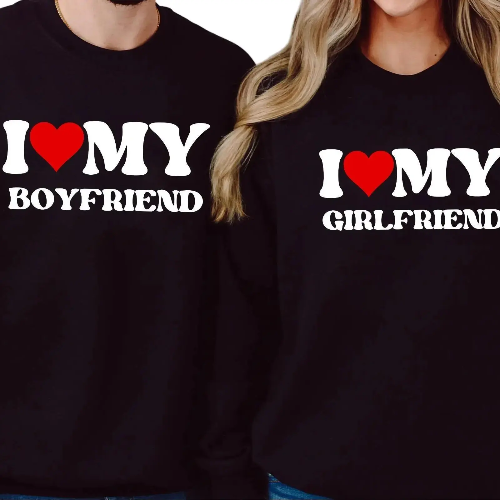 I Love My Girlfriend, I Love My Boyfriend, Matching Sweatshirt, Couple Valentines Sweater, Valentines Sweatshirt, Valentines Day Gift