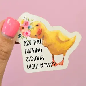 Are You Serious Right Now? Cute Duck Sticker
