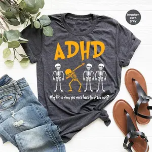 ADHD Awareness Shirt, Mental Health Tshirt, Motivational Clothing,