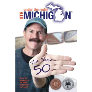 USED-Under the Radar Michigan: The Next 50 by Daldin, Tom (Paperback)