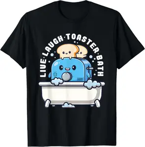 Cotton Short Sleeve Shirt, Live Laugh Toaster Bath Funny Saying Funny Life T-Shirt Adult size Streetwear,Menswear Casual Summer Tee,Fashion Gift